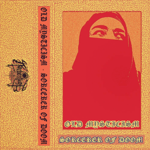 Old Mysticism : Sorcerer of Doom Old Mysticism : Sorcerer of Doom